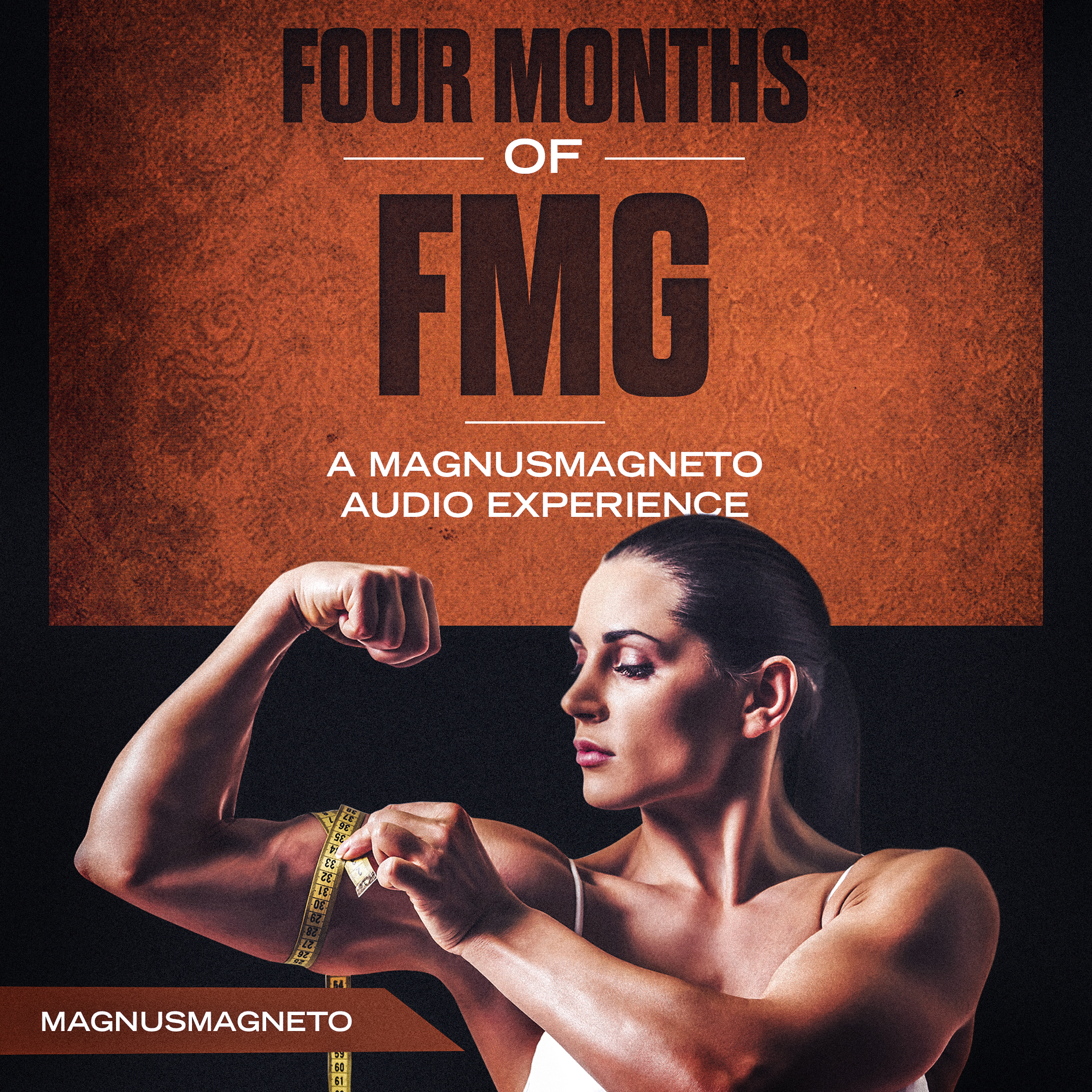 Four Months of FMG